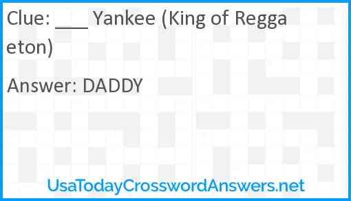 ___ Yankee (King of Reggaeton) Answer