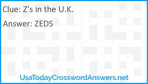 Z's in the U.K. Answer